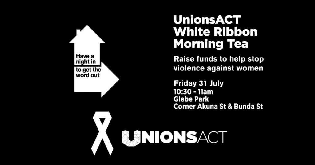 UnionsACT White Ribbon Morning Tea 31 Jul 2015